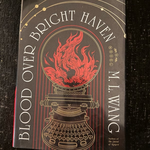 Blood Over Bright Haven by M.L. Wang Hardcover Novel