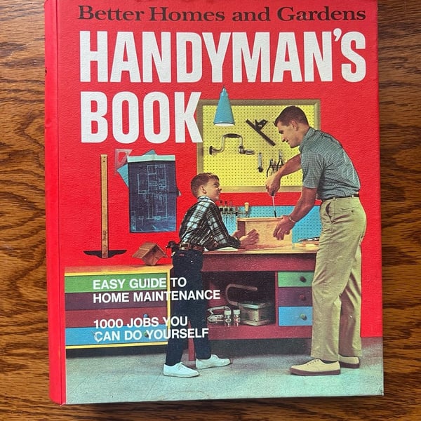 Better Homes And Gardens 1970 Handyman’s
Book Vintage Hardcover
