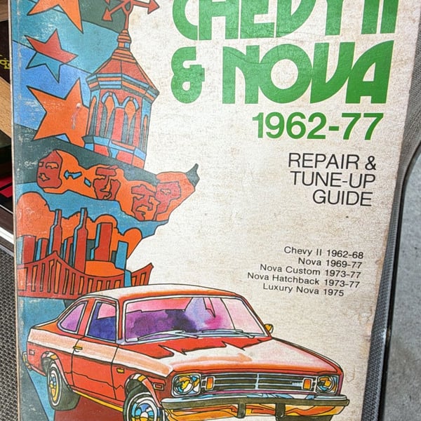 Chilton's Chevy II & Nova 1962-77 Repair Guide