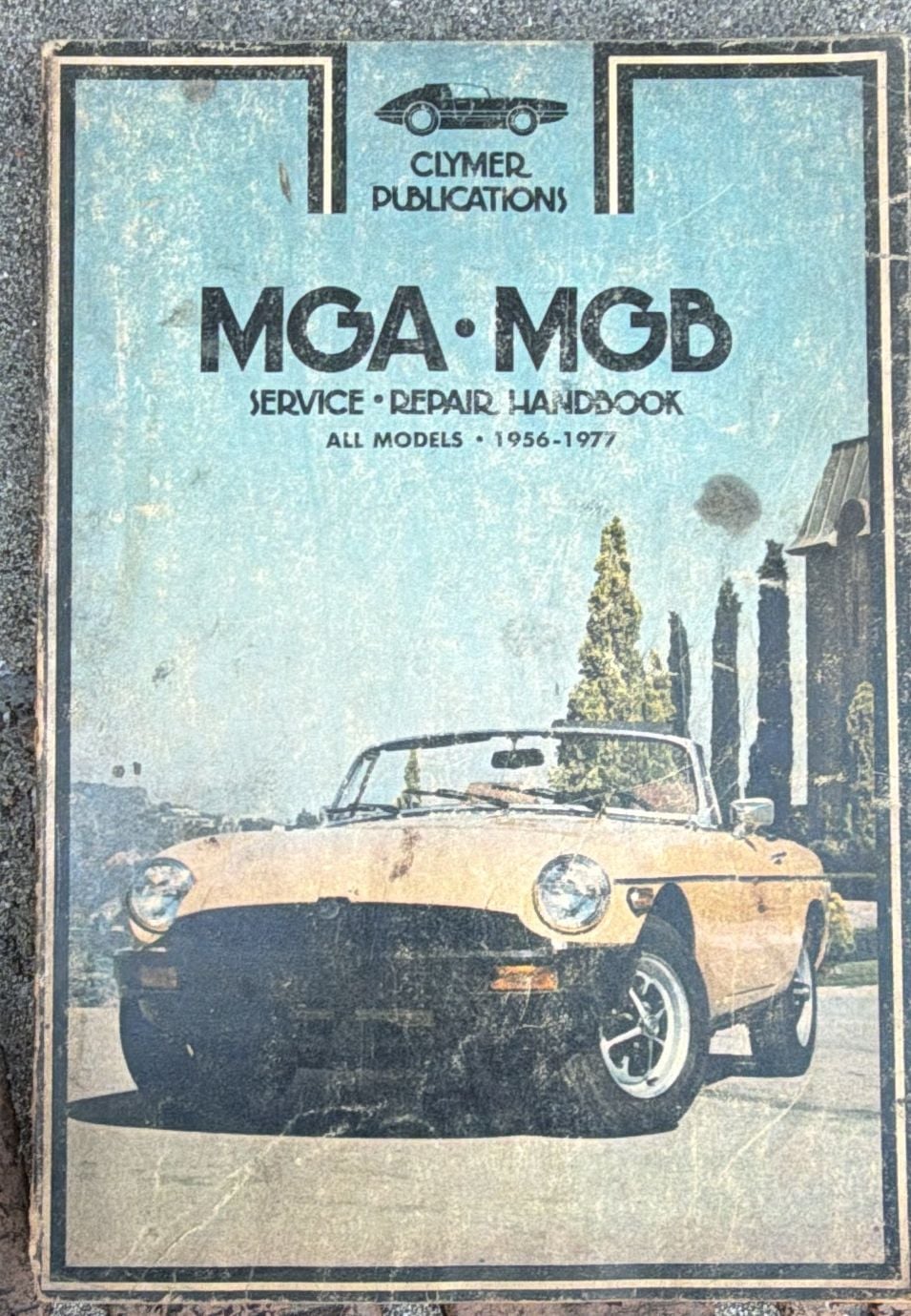 Clymer MGA MGB Service Repair Handbook 1956-1977 1