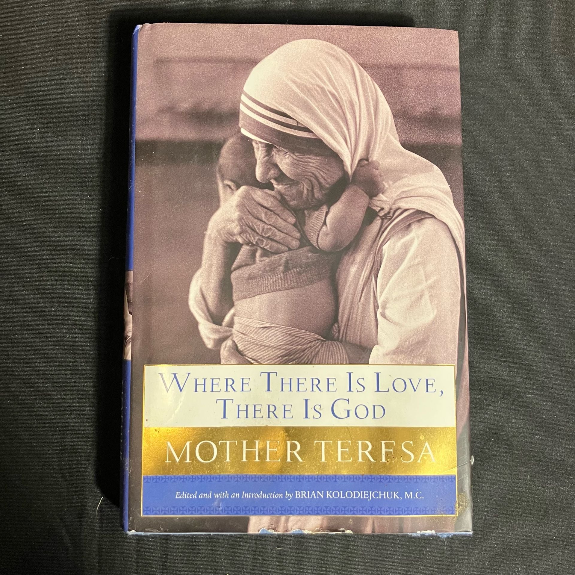 Where There Is Love, There Is God Hardcover Book 1