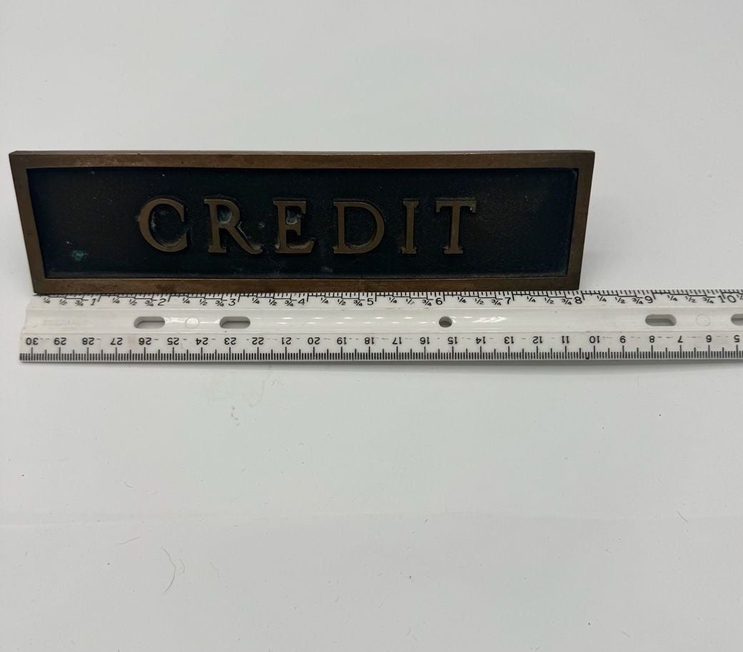 Vintage 1900s Bank Teller Bronze Credit Sign with mounting hardware! 3
