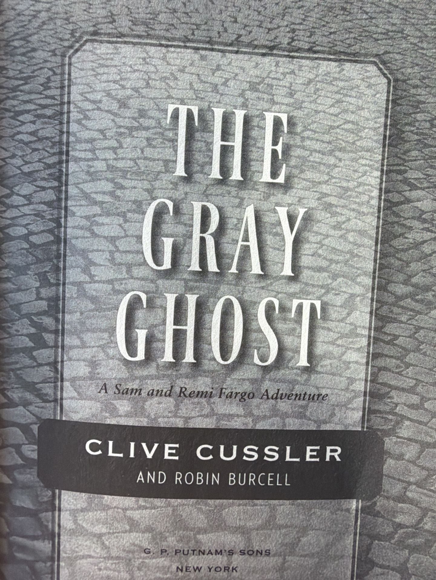 Clive Cussler The Gray Ghost Hardcover Book 9