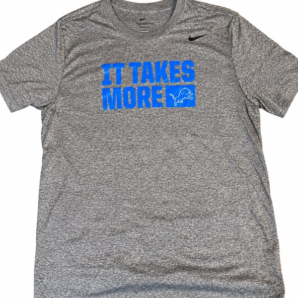 Nike Detroit Lions It Takes More Dri-FIT T-Shirt Size Large Gray