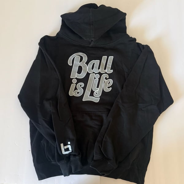 Ballislife Ball is Life Black Hoodie