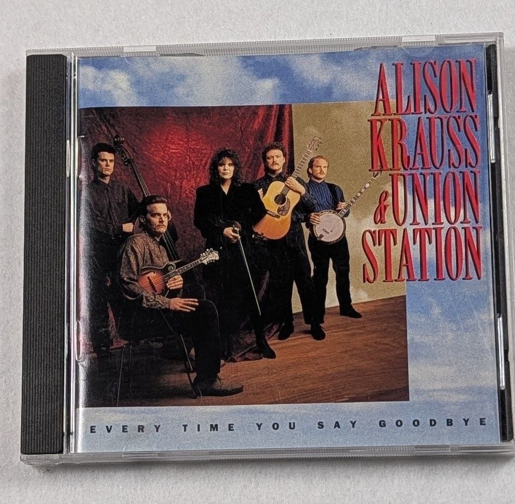 Alison Krauss & Union Station Every Time You Say Goodbye CD 1