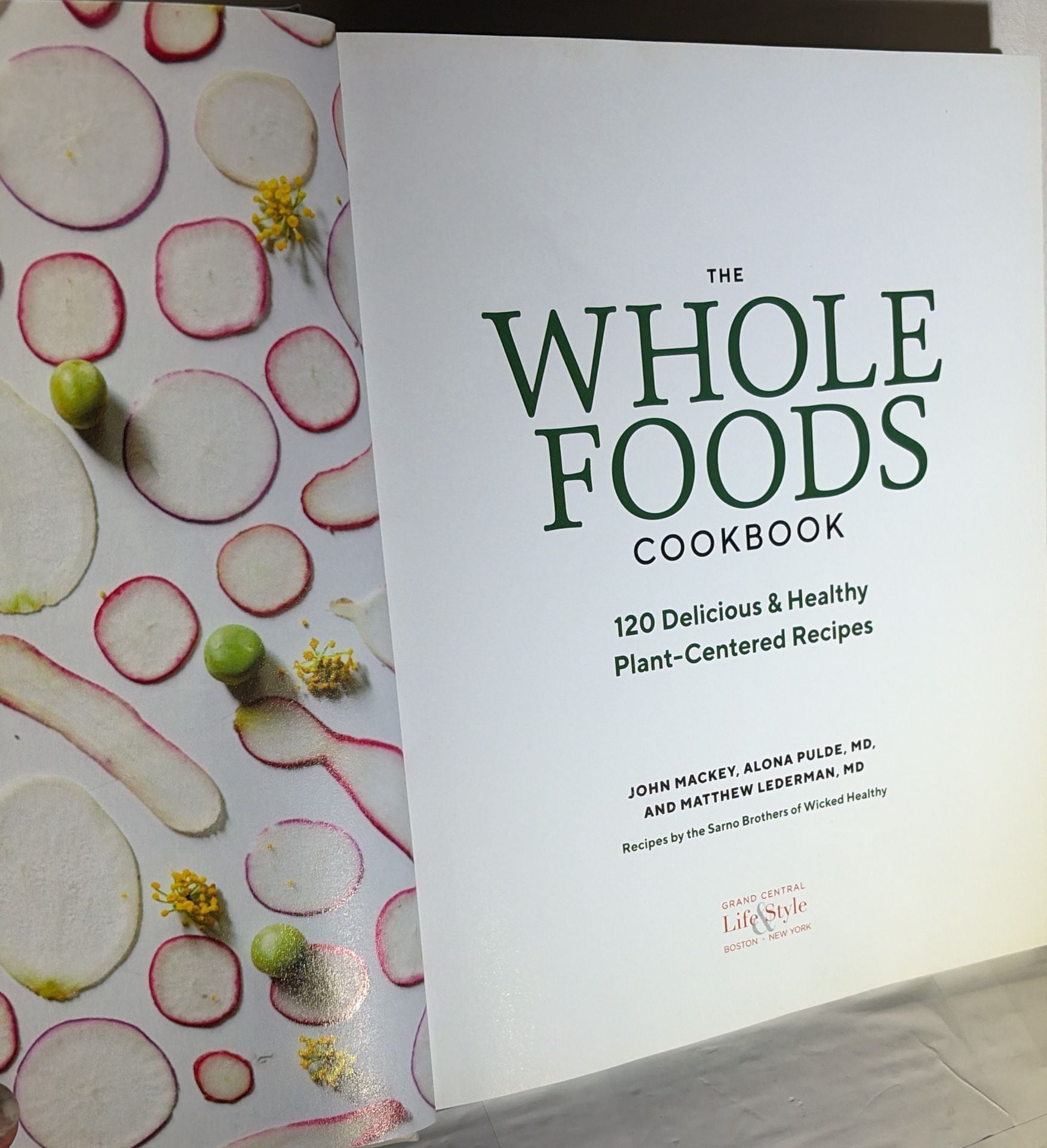 Whole Foods Market The Whole Foods Cookbook 120 Delicious & Healthy Recipes 8