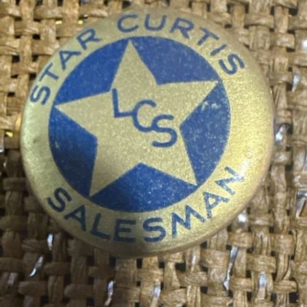 Vintage Star Curtis LCS Salesman Pinback Button Bastian Bros Co