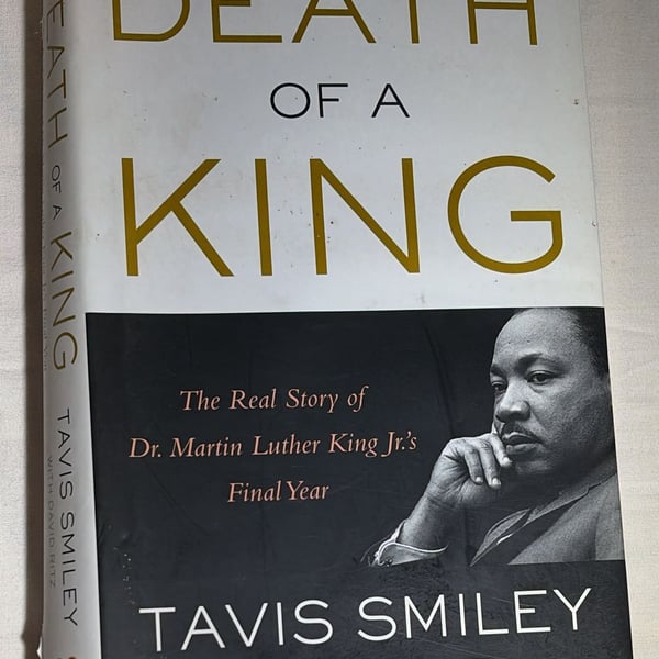 Death of a King by Tavis Smiley with David Ritz