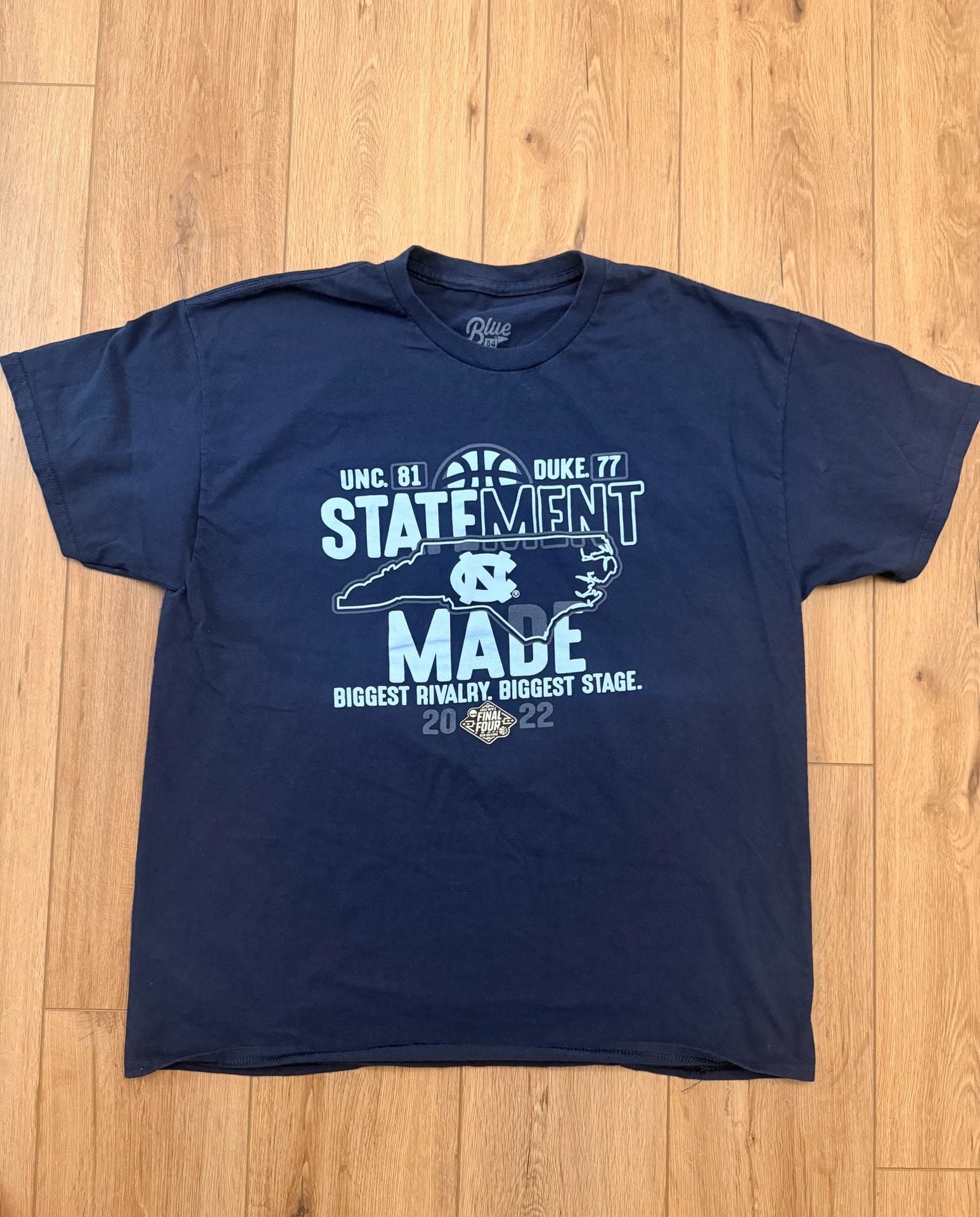 Blue 84 Statement Made UNC vs Duke Size XL T-Shirt 2