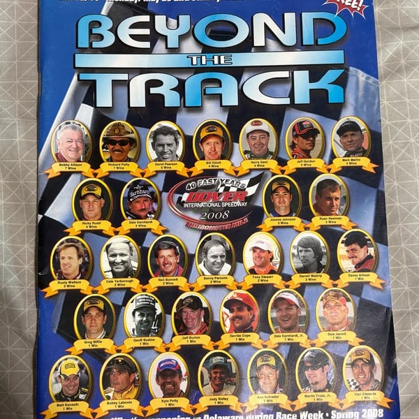 Beyond The Track Magazine Vol. 12 No. 1 Dover International Speedway 2008