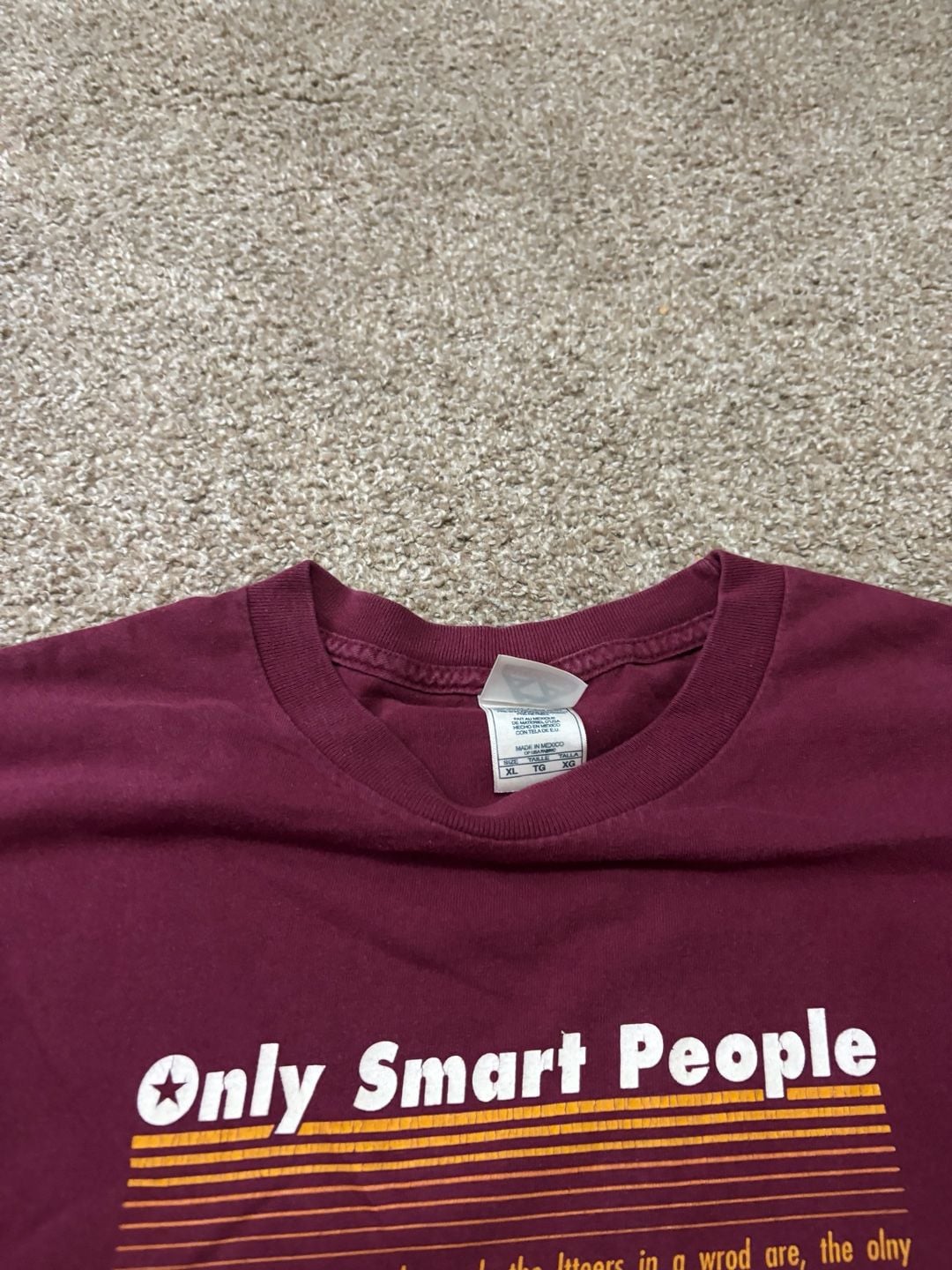 Early 2000s Comedic Vintage Only Smart People Can Read This T-Shirt Size XL Maroon Graphic Tee 5