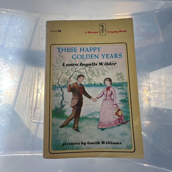 Harper & Row Laura Ingalls Wilder These Happy Golden Years Book