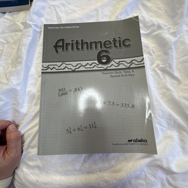 Abeka Arithmetic 6 Teacher Quiz, Test, And Speed Drill Key