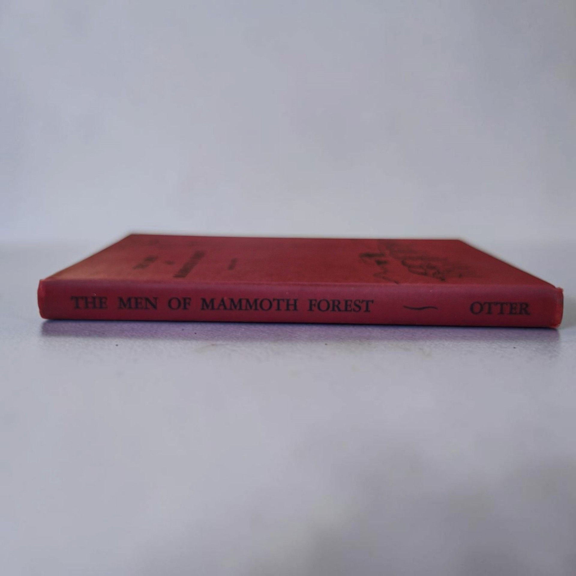 1963 Men of Mammoth Forest Floyd L Otter Signed 1st Printing of California history 4