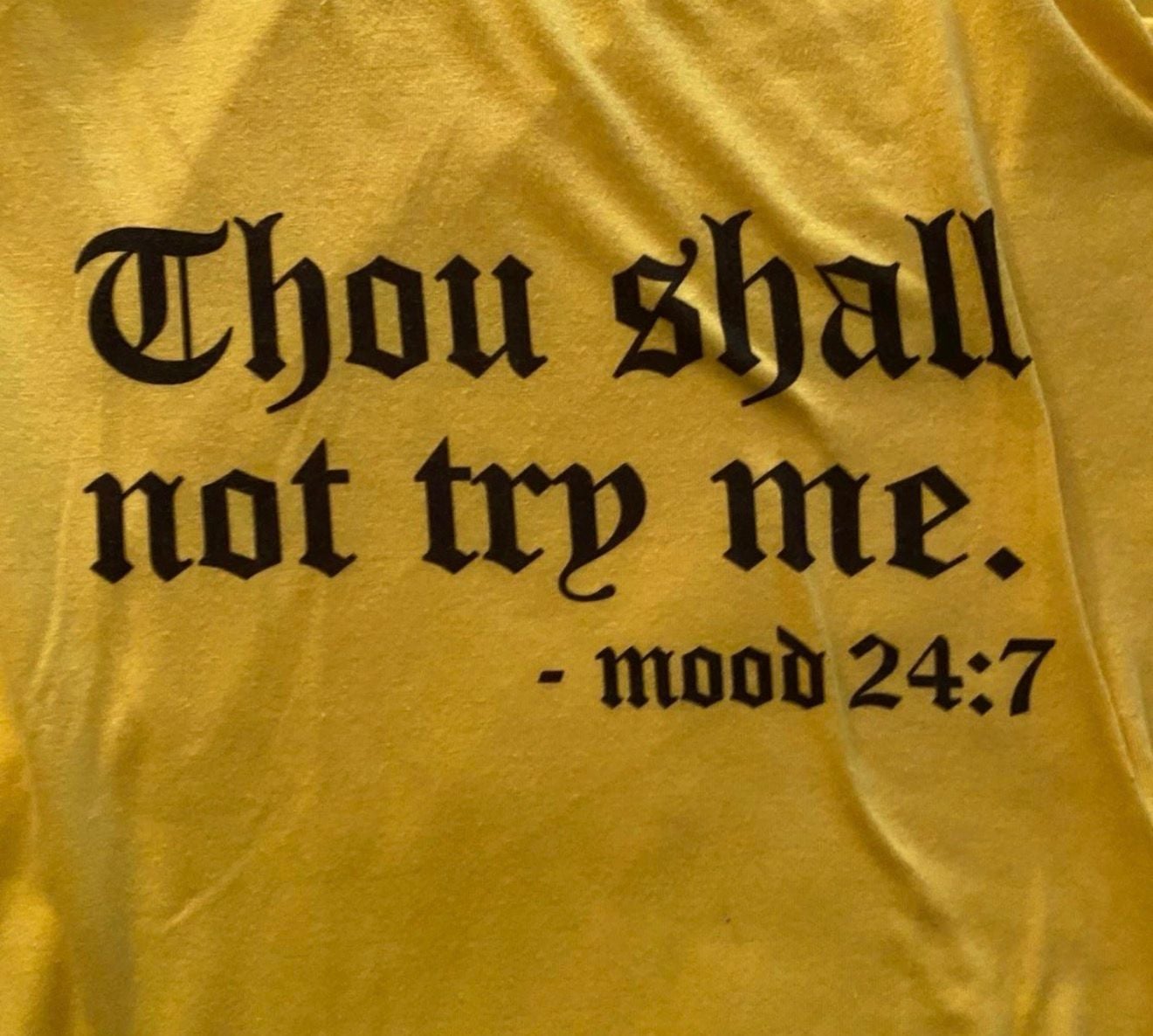 Thou Shall Not Try Me Graphic T-Shirt Yellow 3