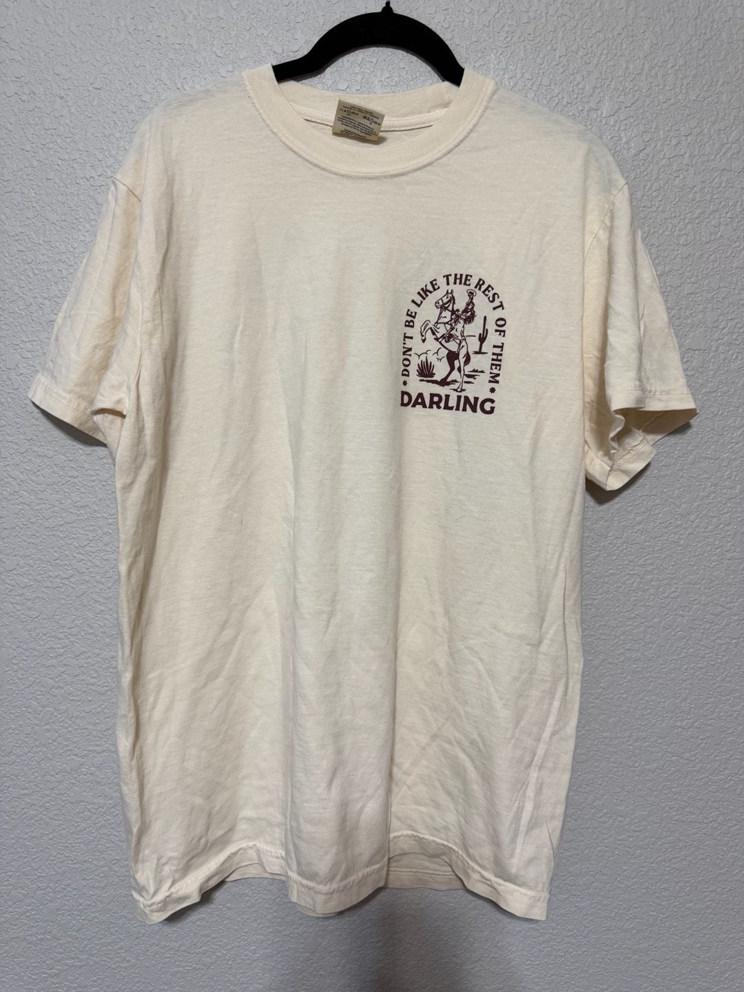 Comfort Colors Graphic T-Shirt Size M White Don't Be Like The Rest Darling 2