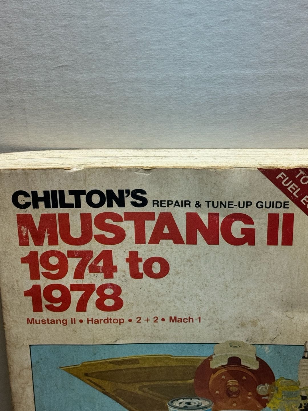 Chilton's Repair & Tune-Up Guide Mustang II 1974-1978 2