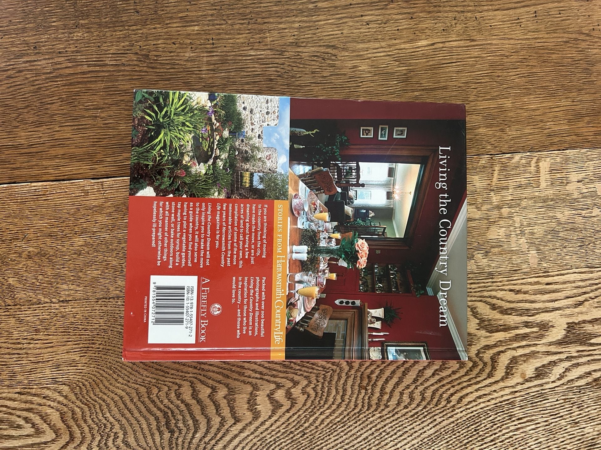 Living the Country Dream Stories from Harrowsmith Country Life Book 2