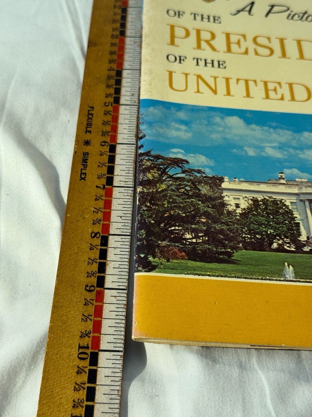 A Pictorial History of the Presidents of the United States Book 16
