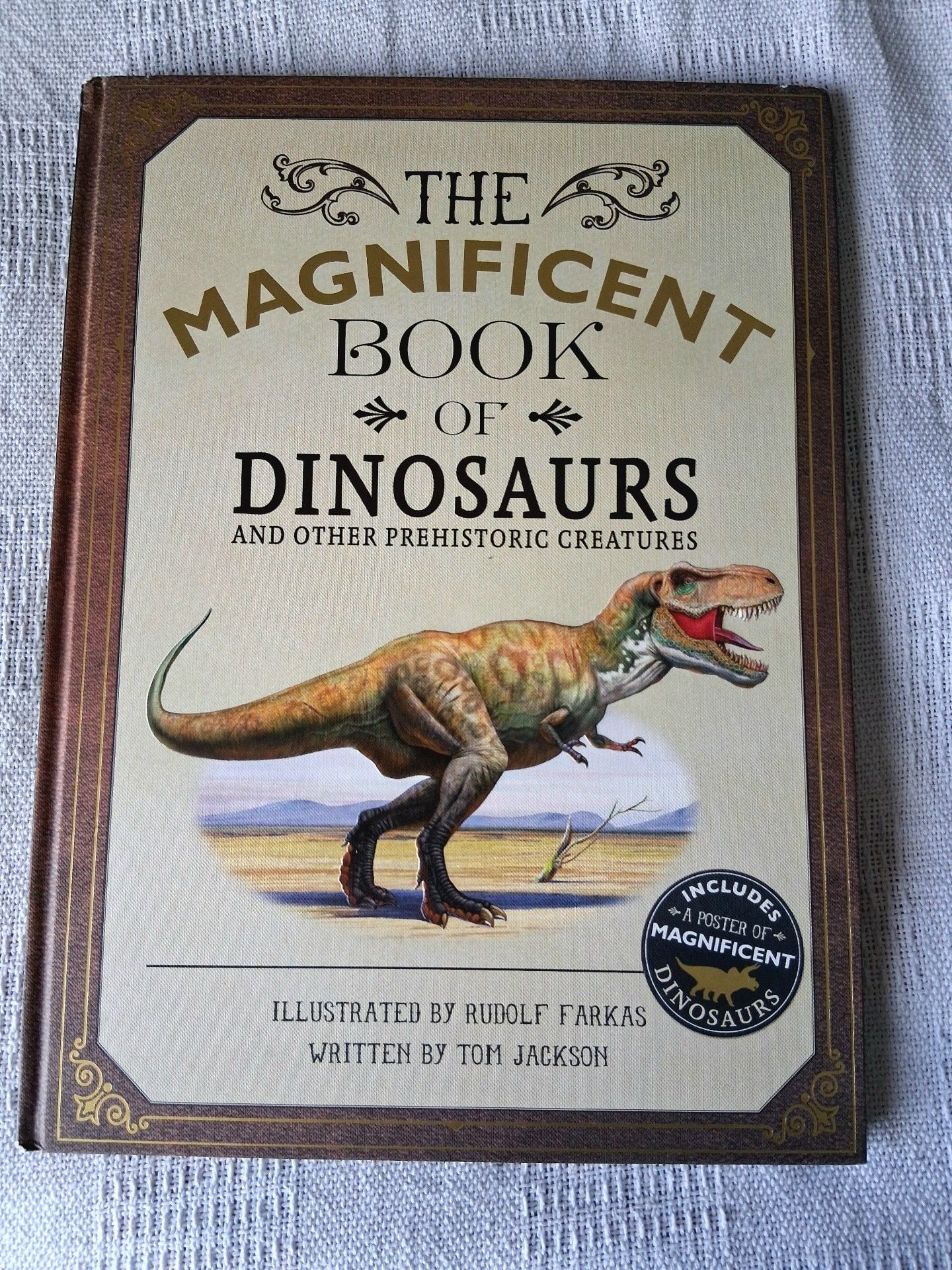 The Magnificent Book of Dinosaurs and Other Prehistoric Creatures 1