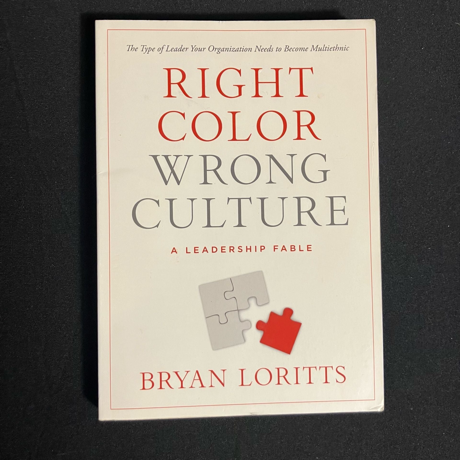 Right Color Wrong Culture by Bryan Loritts Paperback Book 1