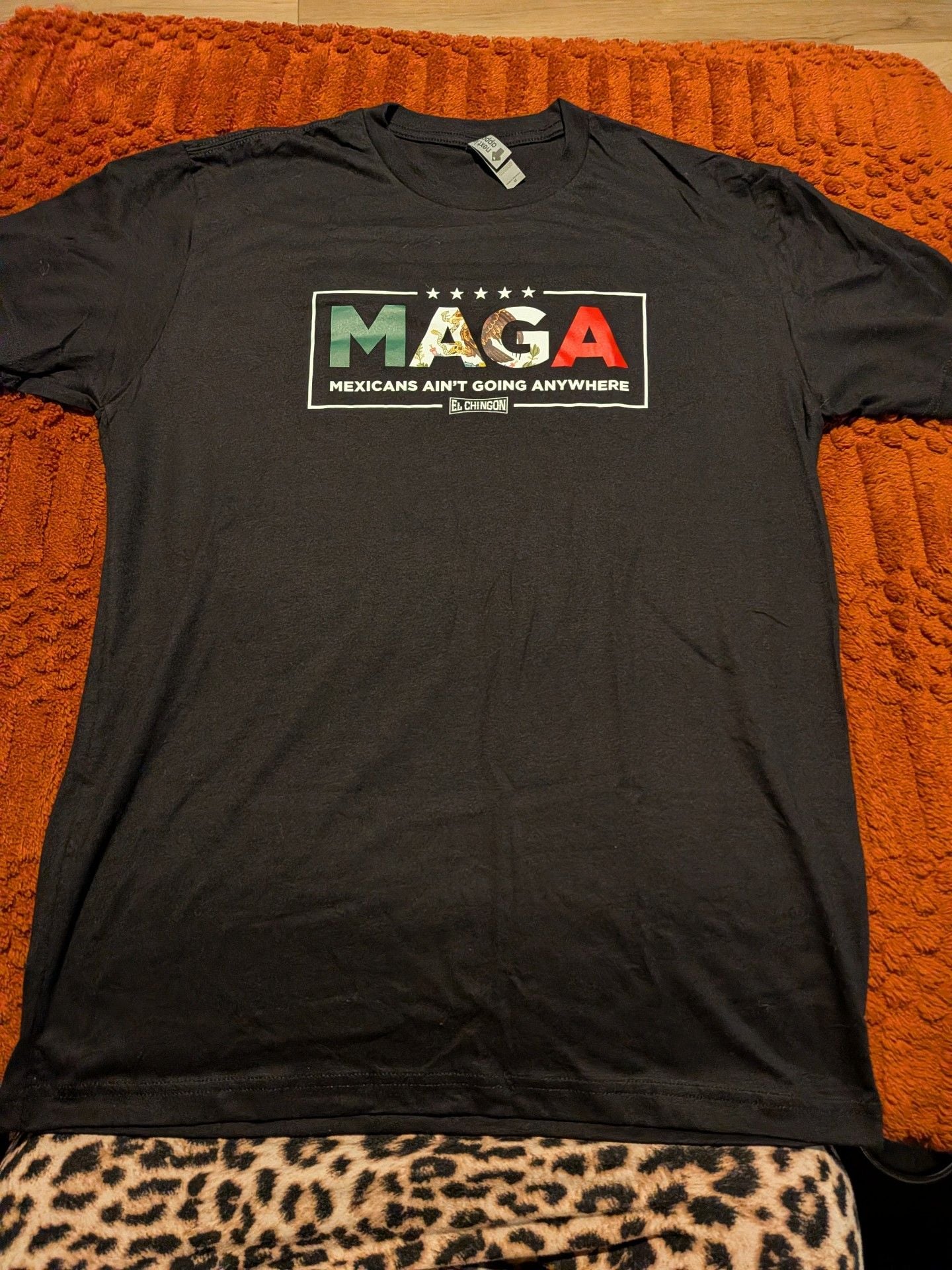 El Chingon MAGA Mexicans Aint Going Anywhere T-Shirt Size M Black 2