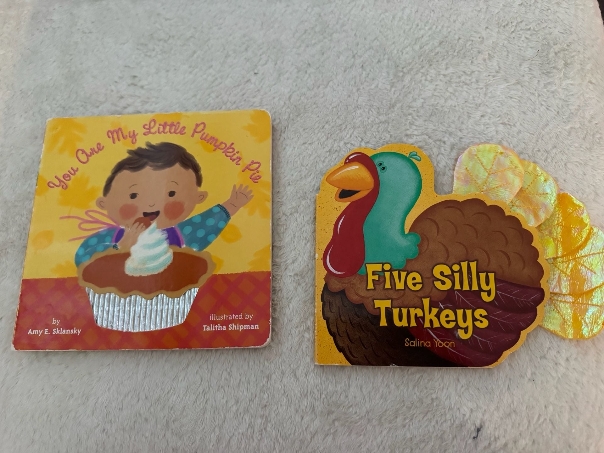 You Are My Little Pumpkin Pie and Five Silly Turkeys Childrens Books 1