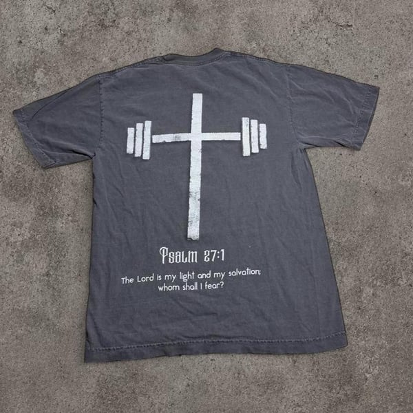 Holstrength Jesus Saves Psalm 27:1 Gym T-Shirt