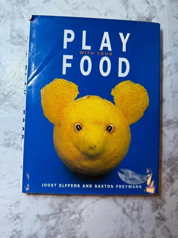 Play with Your Food Joost Elffers Saxton Freymann 2001 Hardcover 1