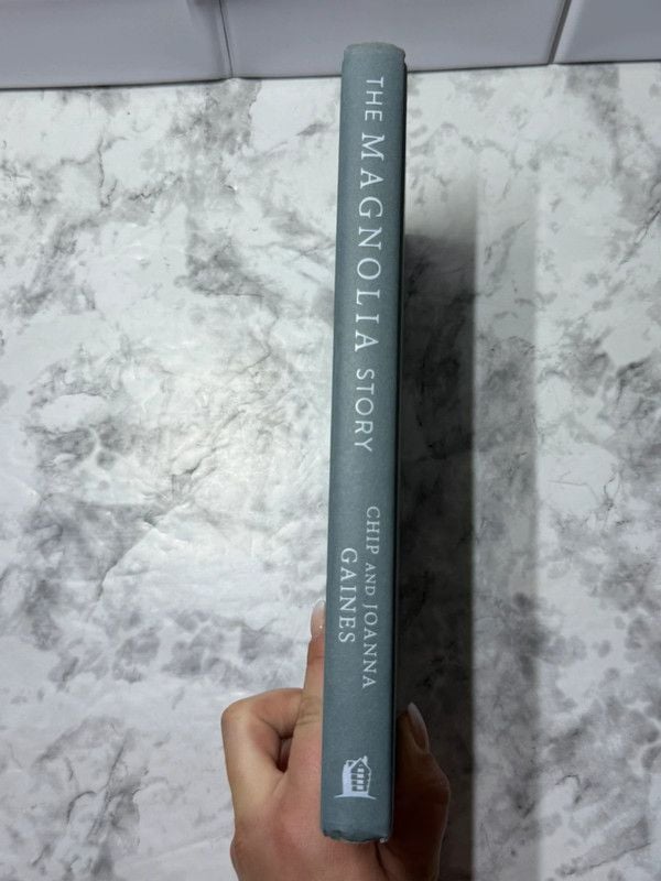 The Magnolia Story Chip & Joanna Gaines 2016 Hardcover 8
