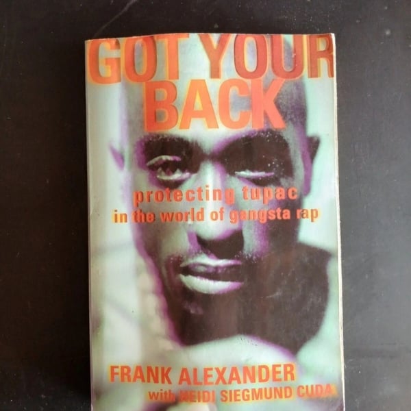 Got Your Back: Protecting Tupac
