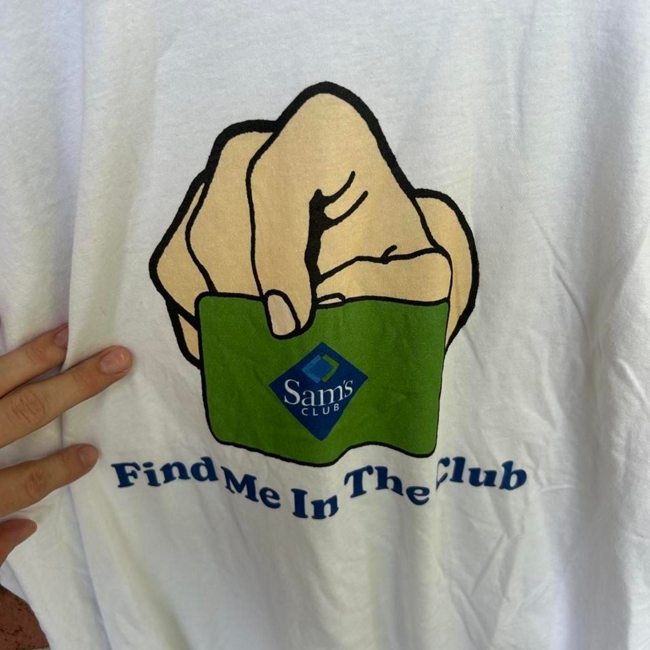 MSCHF Find Me In The Club Sam's Club Graphic Tee Size XXL 3