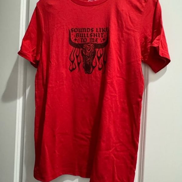 Red Graphic Womens T-Shirt - 'Sounds Like Bullshit To Me' - NWOT