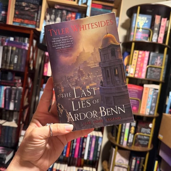 Tyler Whitesides The Last Lies of Ardor Benn fantasy book